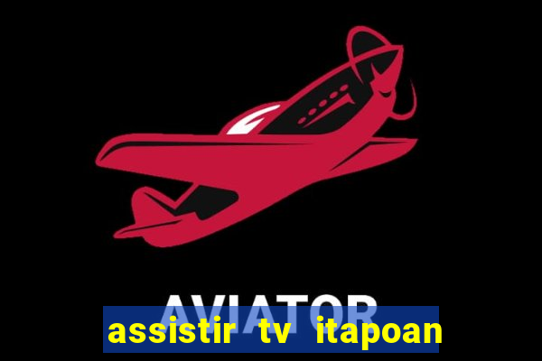 assistir tv itapoan record bahia ao vivo gratis